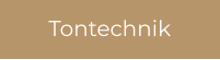 Tontechnik